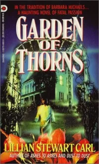 Garden of Thorns (Ashes to Ashes #3)