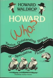 Howard Who?