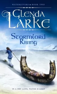 Stormlord Rising (Watergivers #2)