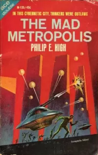 The Mad Metropolis