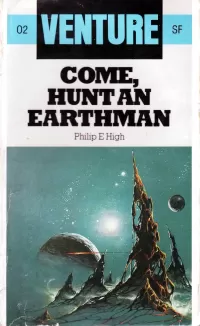 Come, Hunt an Earthman