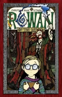 Rowan of the Wood (Rowan of the Wood #1)