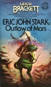 Eric John Stark: Outlaw of Mars (Eric John Stark)
