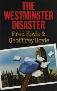 The Westminster Disaster