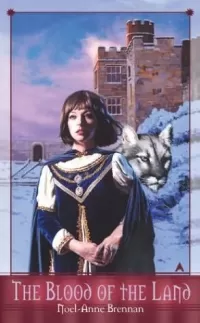 The Blood of the Land (The Song of the Land #2)
