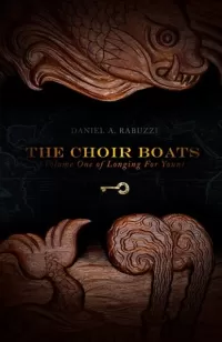 The Choir Boats (Longing for Yount #1)