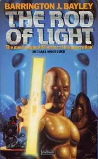 The Rod of Light (Soul of the Robot #2)