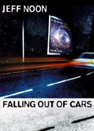 Falling Out of Cars
