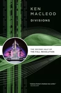 Divisions: The Second half of the Fall Revolution (The Fall Revolution (omnibus editions))