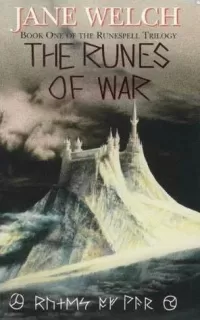The Runes of War (The Runespell Trilogy #1)