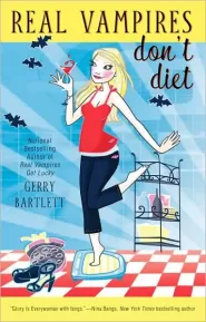 Real Vampires Don't Diet (Glory St. Claire / Real Vampires #4)
