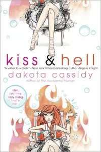 Kiss and Hell (Hell Series #1)