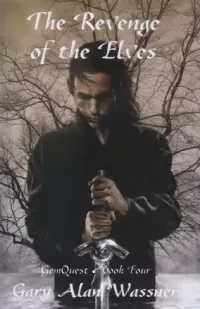 The Revenge of the Elves (GemQuest #4)