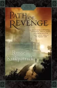 Path of Revenge (Husk #1)