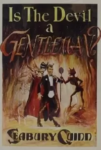 Is the Devil a Gentleman?
