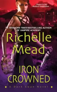 Iron Crowned (Dark Swan #3)