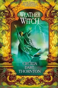 Weatherwitch (The Crowthistle Chronicles #3)