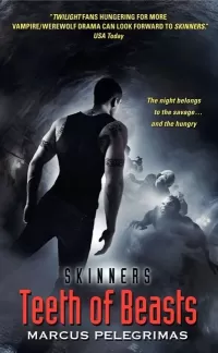 Teeth of Beasts (Skinners #3)