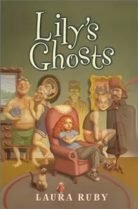 Lily's Ghosts
