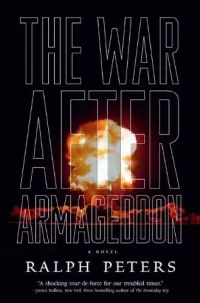 The War After Armageddon