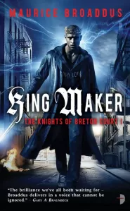 King Maker (The Knights of Breton Court #1)