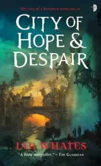 City of Hope & Despair (City of a Hundred Rows #2)
