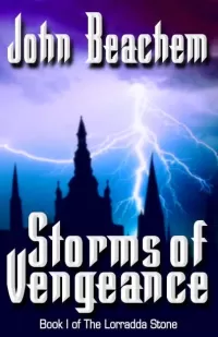 Storms of Vengeance (The Lorradda Stone #1)