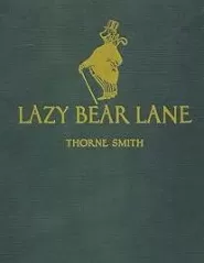Lazy Bear Lane