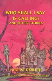 Who Shall I Say is Calling? and Other Stories