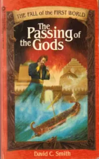 The Passing of the Gods (The Fall of the First World #3)