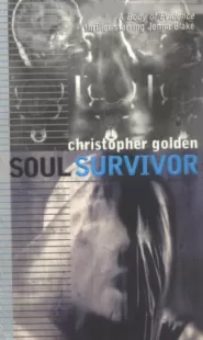 Soul Survivor (A Body of Evidence #3)