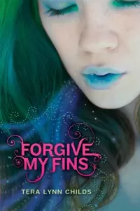 Forgive My Fins (Fins #1)
