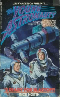 Ready for Blastoff! (The Young Astronauts #2)