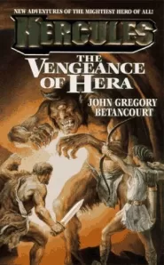 The Vengeance of Hera (Hercules #2)