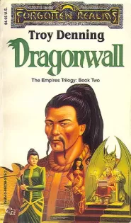 Dragonwall (Forgotten Realms: The Empires Trilogy #2)