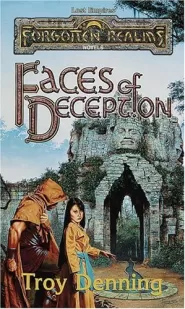 Faces of Deception (Forgotten Realms: Lost Empires #2)