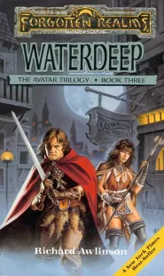 Waterdeep (Forgotten Realms: The Avatar Series #3)