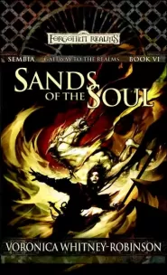Sands of the Soul (Forgotten Realms: Sembia #6)