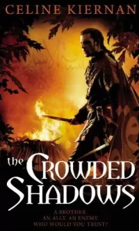 The Crowded Shadows (The Moorehawke Trilogy #2)