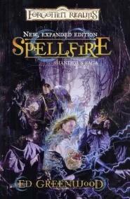 Spellfire (Forgotten Realms: Shandril's Saga #1)