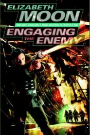 Engaging the Enemy (Vatta's War #3)