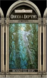 Queen of the Depths (Forgotten Realms: The Priests #4)