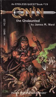 Conan the Undaunted (Endless Quest (Series One) #19)