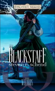 Blackstaff (Forgotten Realms: The Wizards #1)