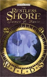 The Restless Shore (Forgotten Realms: The Wilds #2)