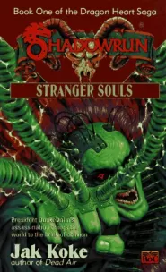 Stranger Souls (Shadowrun (Series 1) #26)