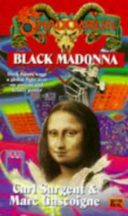 Black Madonna (Shadowrun (Series 1) #20)
