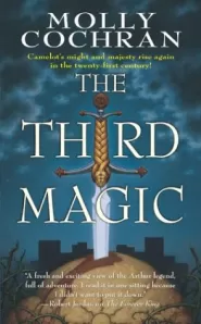 The Third Magic (The Forever King #3)