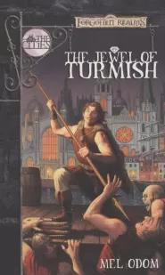 The Jewel of Turmish (Forgotten Realms: The Cities #3)