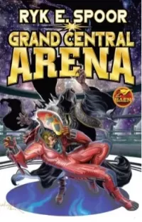 Grand Central Arena (Grand Central Arena #1)
